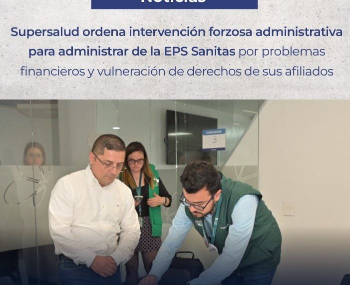 Duver Vargas designado agente interventor de la EPS Sanitas